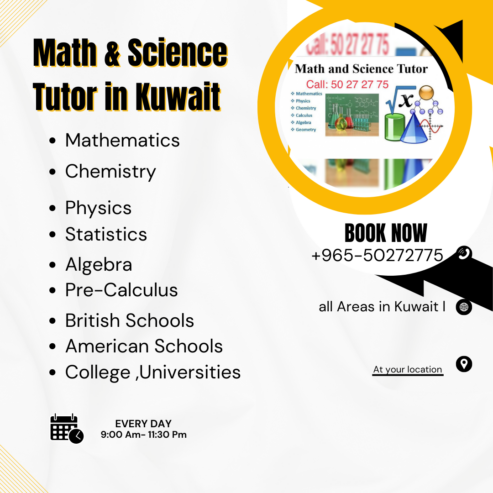 Math and Physics Tutor for American and British Schools College University in kuwait