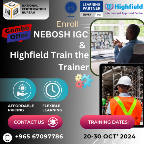 Enroll for NEBOSH IGC & Highfield train the trainer at NCB